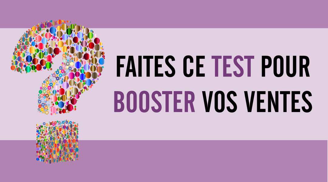 Faites le test AIDA pour booster vos ventes<span class="wtr-time-wrap after-title"><span class="wtr-time-number">4</span> minutes de lecture</span>