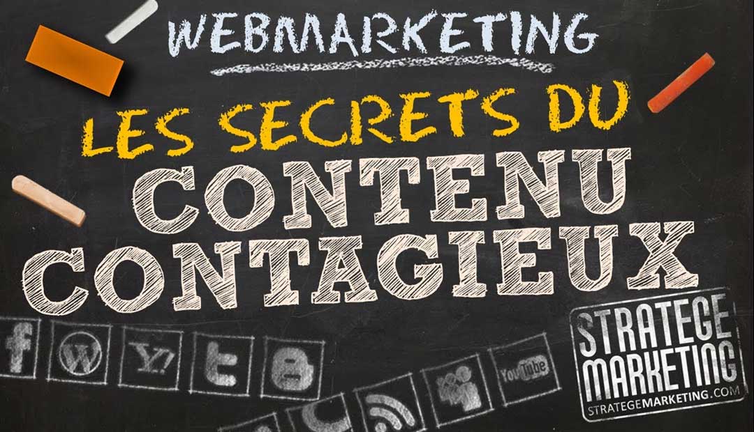 Les secrets des contenus contagieux