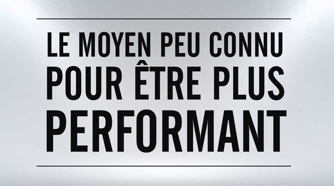 Le moyen peu connu pour être plus performant<span class="wtr-time-wrap after-title"><span class="wtr-time-number">2</span> minutes de lecture</span>