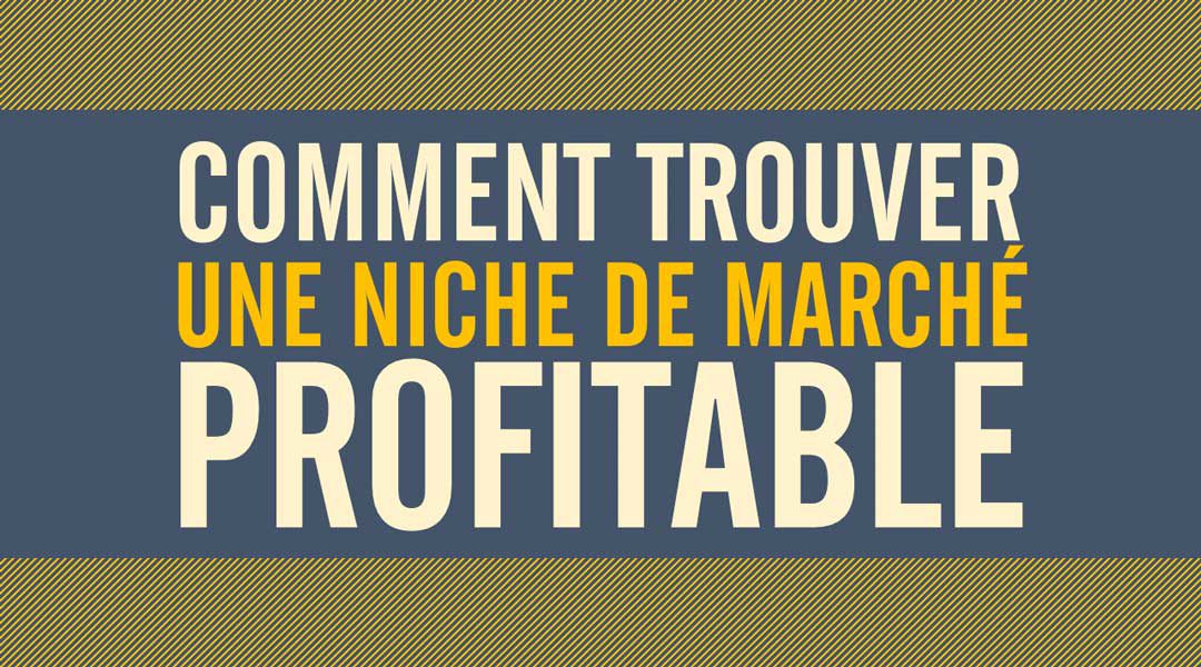 Comment trouver une niche de marché profitable<span class="wtr-time-wrap after-title"><span class="wtr-time-number">3</span> minutes de lecture</span>