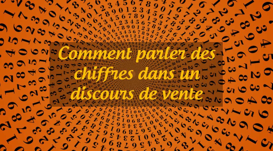 Comment parler des chiffres dans un discours de vente<span class="wtr-time-wrap after-title"><span class="wtr-time-number">1</span> minutes de lecture</span>