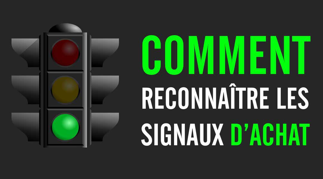 Comment reconnaître les signaux d’achat