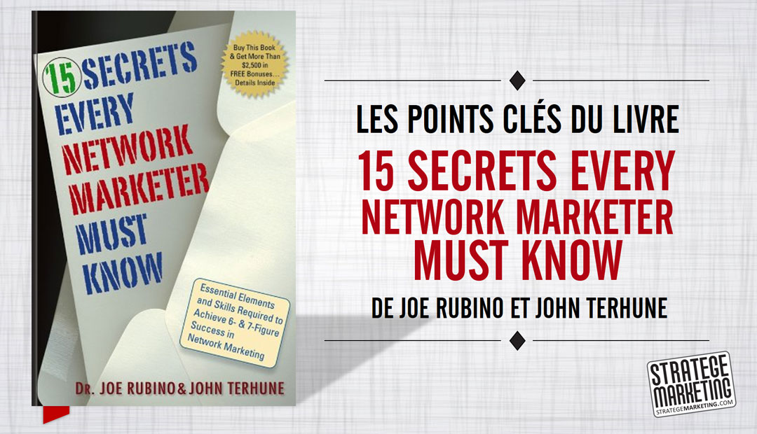 Les points clés du livre 15 Secrets Every Network Marketer Must Know