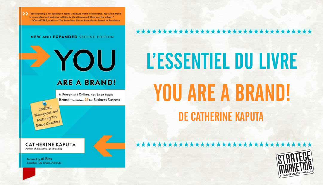 You are a Brand! de Catherine Kaputa, l’essentiel du livre