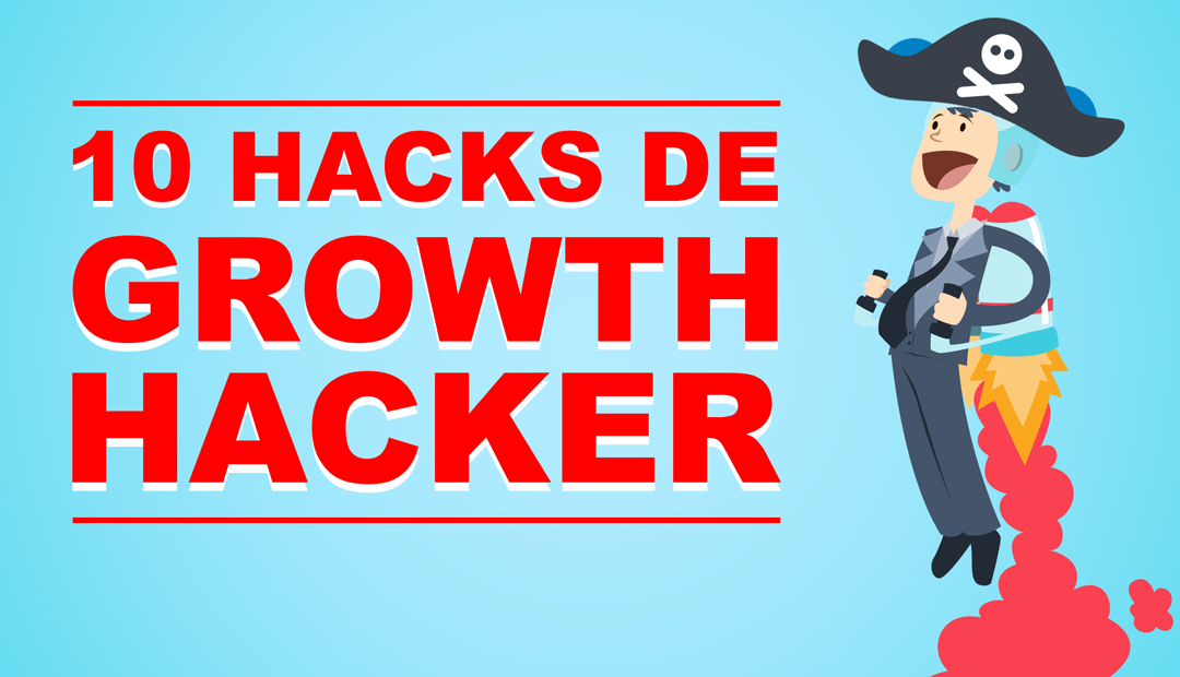 10 Hacks de Growth Hackers Marketing<span class="wtr-time-wrap after-title"><span class="wtr-time-number">1</span> minutes de lecture</span>