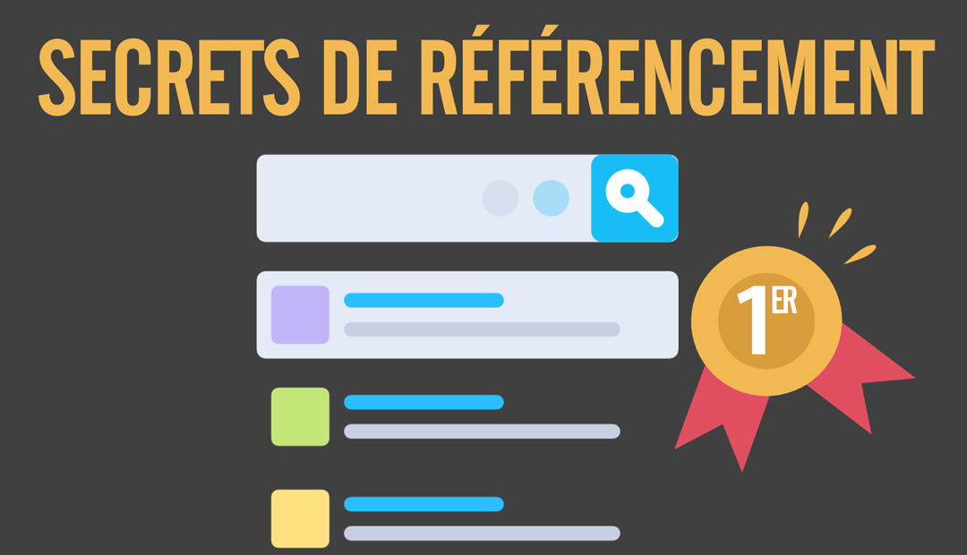 Référencement, les secrets du SEO