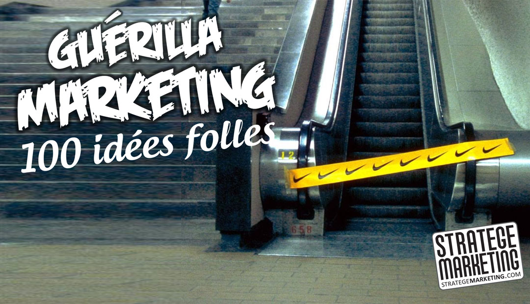 Guérilla marketing – 100 idées folles<span class="wtr-time-wrap after-title"><span class="wtr-time-number">1</span> minutes de lecture</span>