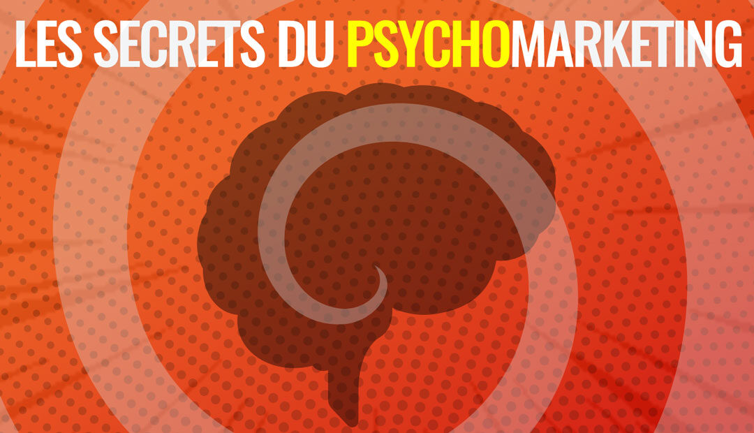 PsychoMarketing, une méthode inédite qui chasse le hasard de vos résultats marketing