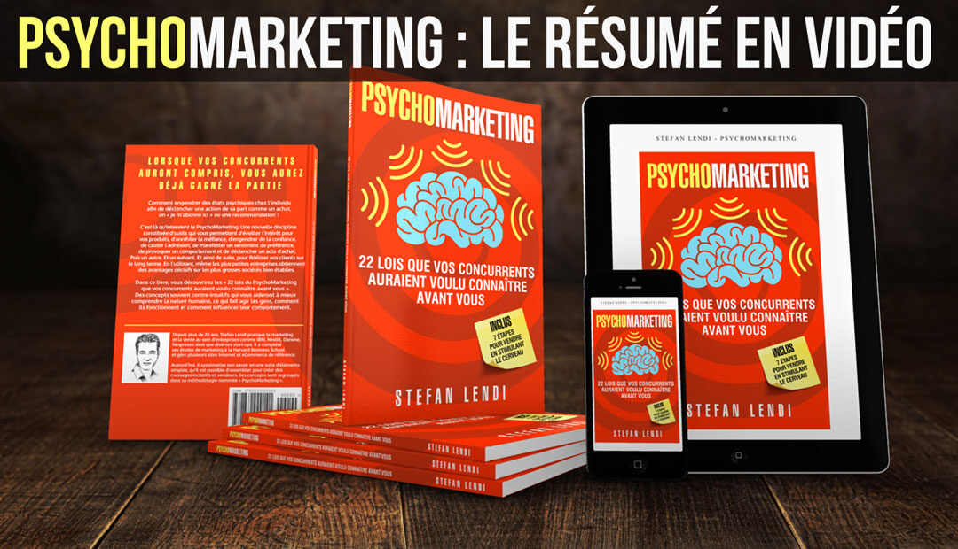 PsychoMarketing : le résumé du livre en vidéo