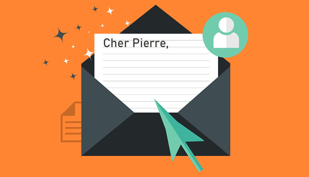 Pourquoi les emails personnalisés sont rois