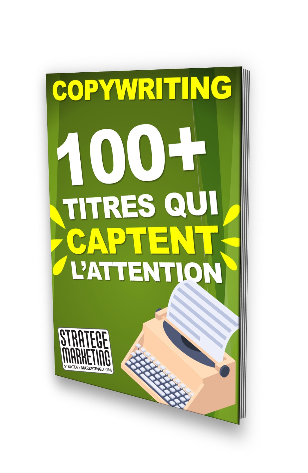 copywriting : 100 titres qui captent l'attention
