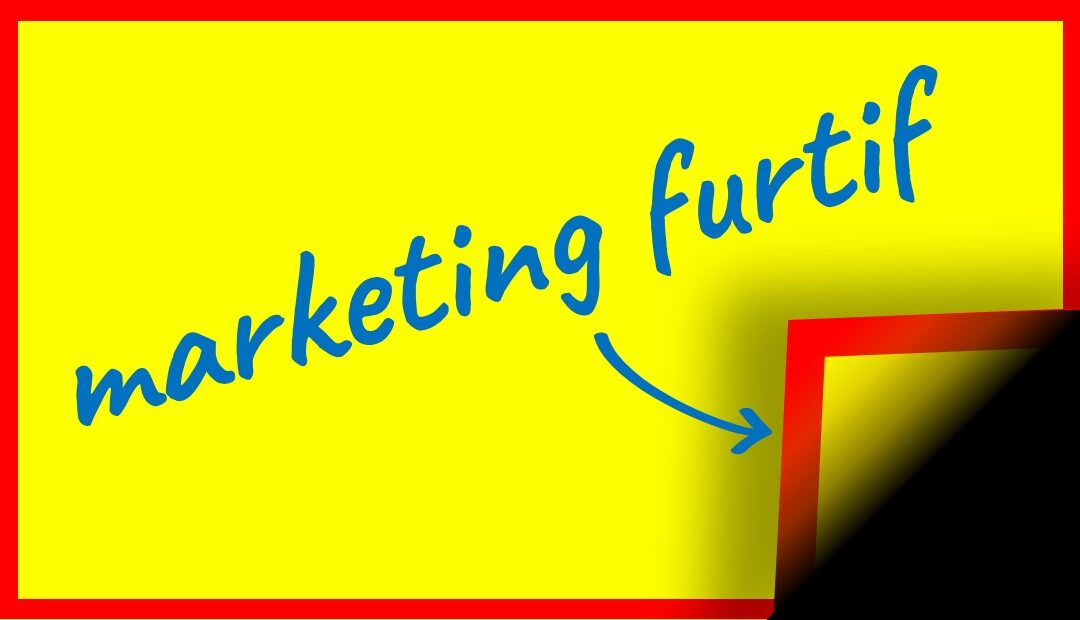 Le marketing furtif (même les marketeurs se font avoir)